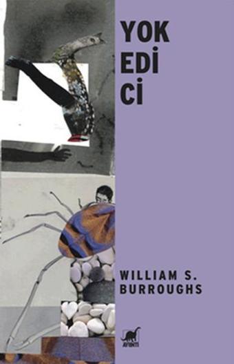 Yok Edici - William S. Burroughs - Ayrıntı Yayınları