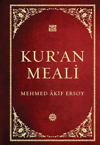 Kur'an Meali - Mehmet Akif Ersoy - Mahya Yayıncılık