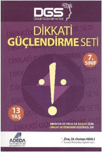 Dikkati Güçlendirme Seti - 7. Sınıf - 13 Yaş - Osman Abalı - Adeda Yayıncılık