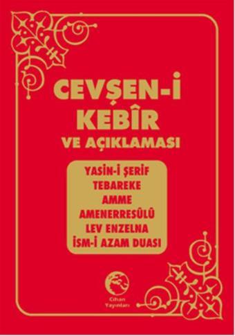 Cevşen-i Kebir ve Açıklaması - Küçük Boy - Kolektif  - Cihan Yayınları