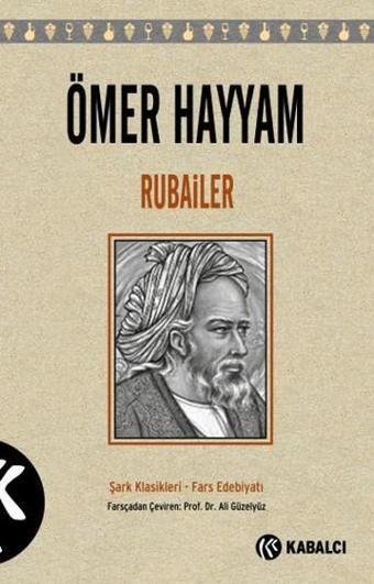 Rubailer - Ömer Hayyam - Kabalcı Yayınevi