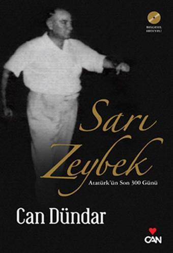 Sarı Zeybek - Can Dündar - Can Yayınları
