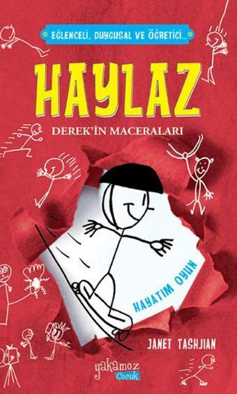 Haylaz Derek'in Maceraları 2 - Janet Tashjian - Yakamoz Yayınları