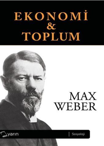 Ekonomi Toplum - 2 Cilt Takım - Max Weber - Yarın Yayınları