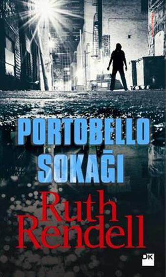 Portobello Sokağı - Ruth Rendell - Doğan Kitap