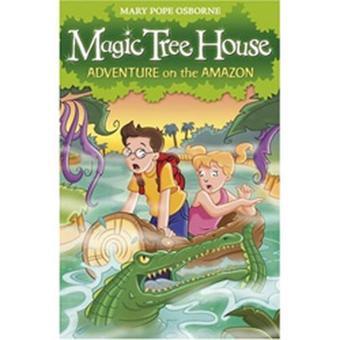 Magic Tree House 6: Adventure on the Amazon - Mary Pope Osborne - Red Fox