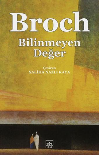 Bilinmeyen Değer - Hermann Broch - İthaki Yayınları