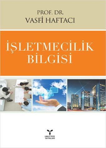 İşletmecilik Bilgisi - Vasfi Haftacı - Umuttepe