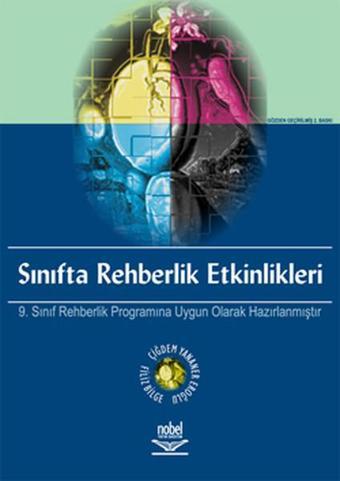 Sınıfta Rehberlik Etkinlikleri - Çiğdem Yananer Eroğlu - Nobel Akademik Yayıncılık