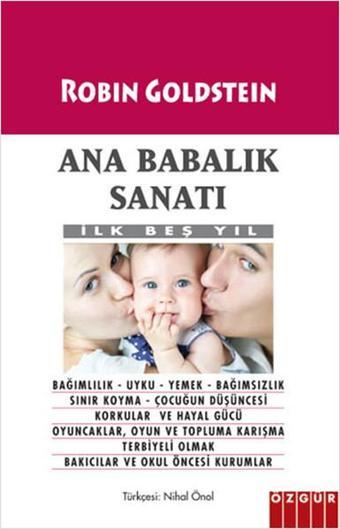 Ana Babalık Sanatı - Robin Goldstein - Özgür Yayınları