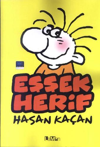 Eşşek Herif - Hasan Kaçan - Cadde Yayınları