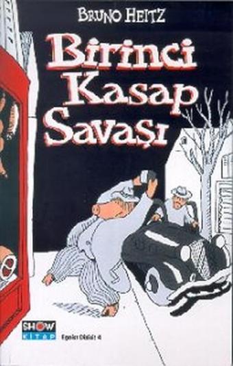 Birinci Kasap Savaşı - Bruno Heitz - Aksoy Yayıncılık