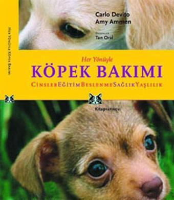 Her Yönüyle Köpek Bakımı - Kitap Yayınevi