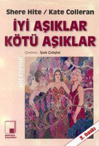 İyİ Aşiklar Ve Kötü Aşiklar - Kate Colleran - Pencere Yayınları