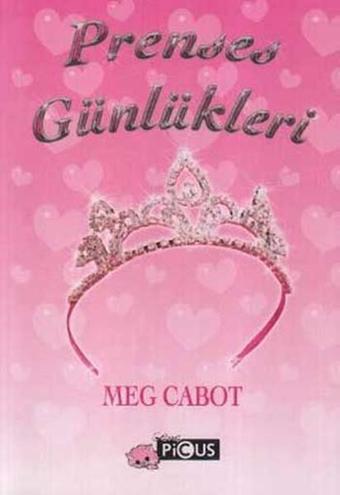 Prenses Günlükleri - Meg Cabot - Picus