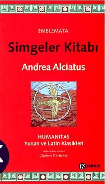 Simgeler Kitabı - Andrea Alciatus - Kabalcı Yayınevi