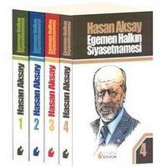 Egemen Halkın Siyasetnamesi (4 Cilt-Kutulu) - Hasan Aksay - Etkin Kitaplar