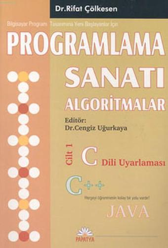 Programlama Sanatı - Algoritma - Rifat Çölkesen - Papatya Bilim