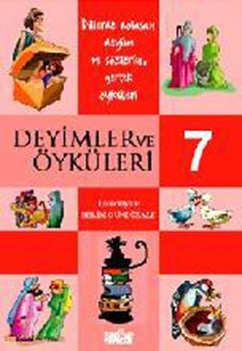 Deyimler ve Öyküleri 7 - Selim Gündüzalp - Zafer Yayınları