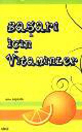 Başarı İçin Vitaminler - Çizgi Kitabevi