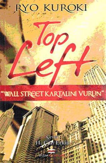 Top Left - Wall Street Kartalını Vurun - Ryo Kuroki - Bizim Kitaplar