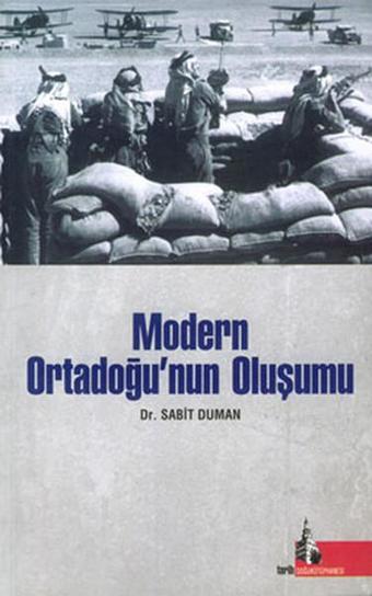 Modern Ortadoğu'nun Oluşumu - Sabit Duman - Doğu Kütüphanesi