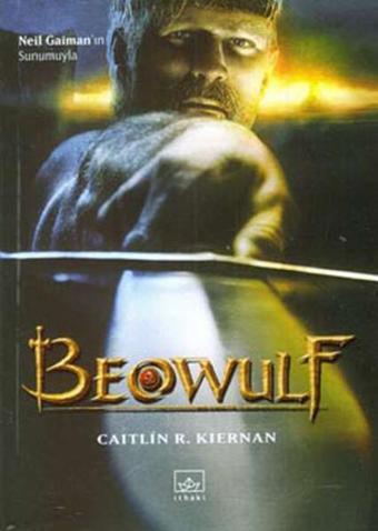 Beowulf - Caitlin R. Kiernan - İthaki Yayınları