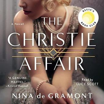 The Christie Affair : A Novel - Nina De Gramont - St. Martin's Griffin