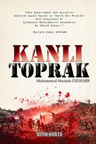 Kanlı Toprak - Altın Nokta Yayınları
