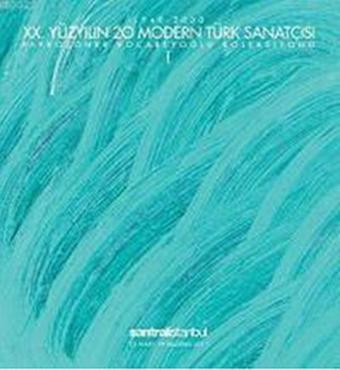 20. Yüzyılın 20 Modern Türk Sanatçısı - Papko-Öner Kocabeyoğlu Koleksiyonu - Kolektif  - Masa Yayınevi