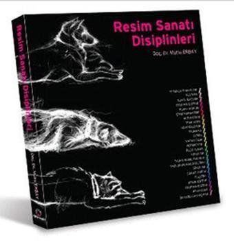 Resim Sanatı Disiplinleri - Mutlu Erbay - İlke Basın Yayın