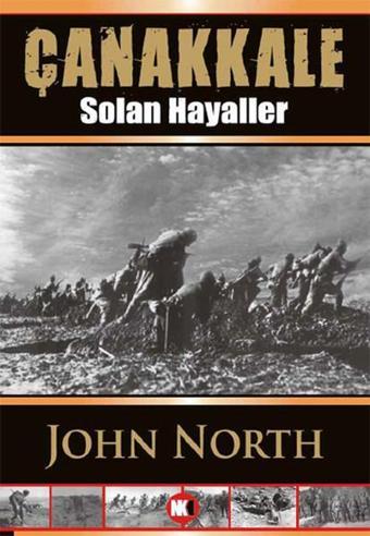 Çanakkale - Solan Hayaller - John North - NoktaKitap