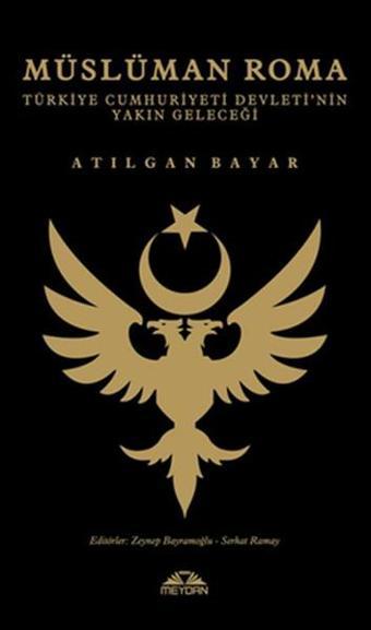 Müslüman Roma - Atılgan Bayar - Meydan Yayıncılık