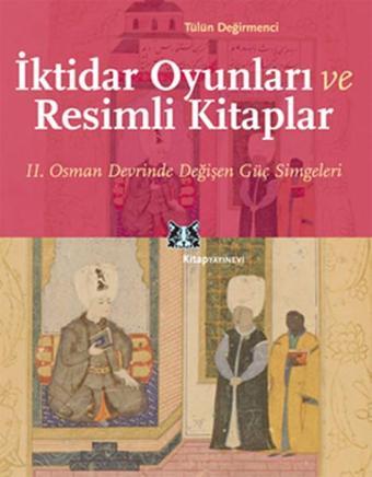 İktidar Oyunları ve Resimli Kitaplar - Kitap Yayınevi