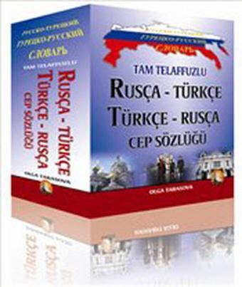 Tam Telaffuzlu Rusça-Türkçe Cep Sözlüğü - Olga Tarasova - Kapadokya Yayınları