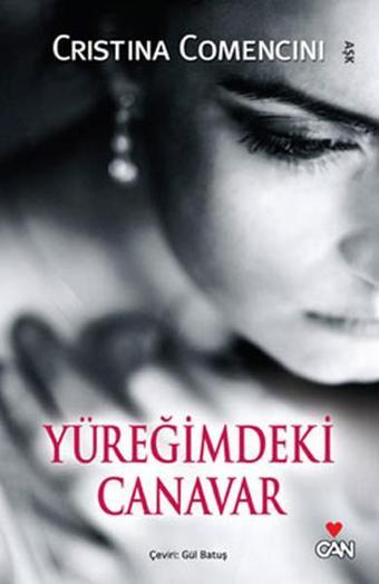 Yüreğimdeki Canavar - Can Yayınları