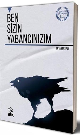 Ben Sizin Yabancınızım - Ertan Mısırlı - İBK - İz Bırakan Kalemler