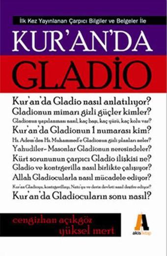 Kur'an'da Gladio - Cengizhan Açıkgöz - Akis Kitap