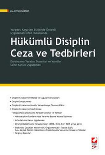 Hükümlü Disiplin Ceza ve Tedbirleri - Erhan Günay - Seçkin Yayıncılık