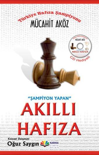 Şampiyon Yapan Akıllı Hafıza - Mücahit Aköz - Karma Kitaplar Yayınevi