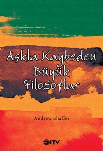 Aşkta Kaybeden Büyük Filozoflar - NTV
