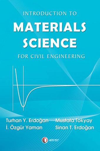 Materials Science - Mustafa Tokyay - Odtü