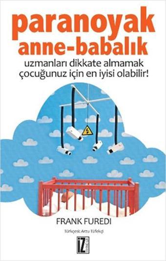 Paranoyak Anne-Babalık - İz Yayıncılık