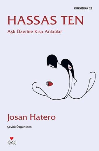 Hassas Ten - Josan Hatero - Can Yayınları