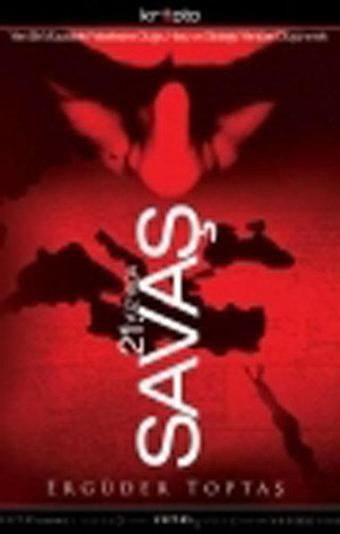 21. Yüzyılda Savaş - Ergüder Toptaş - Kripto