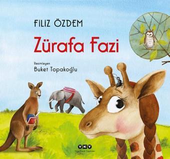 Zürafa Fazi - Filiz Özdem - Yapı Kredi Yayınları