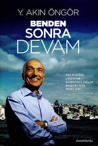 Benden Sonra Devam - Y. Akın Öngör - Doğan Kitap