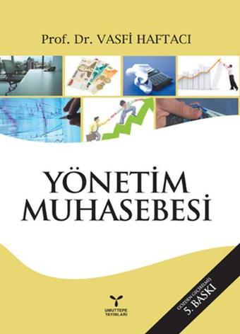 Yönetim Muhasebesi - Vasfi Haftacı - Umuttepe