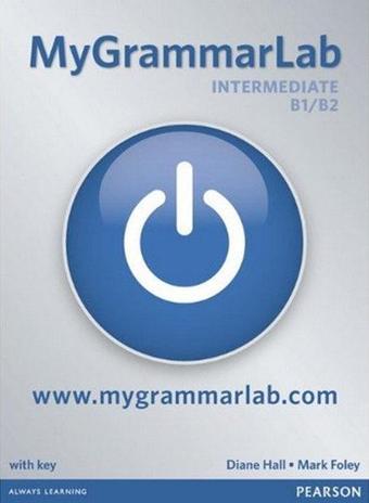 MyGrammarLab Intermediate with Key and MyLab Pack (Longman Learners Grammar) - Mark Foley Foley - Pearson Longman
