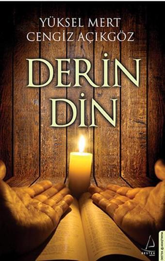 Derin Din - Yüksel Mert - Destek Yayınları